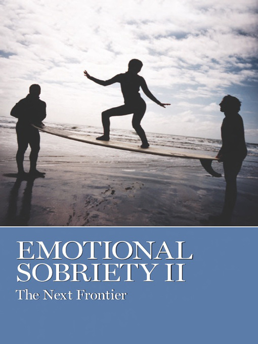 Title details for Emotional Sobriety II by AA Grapevine - Available